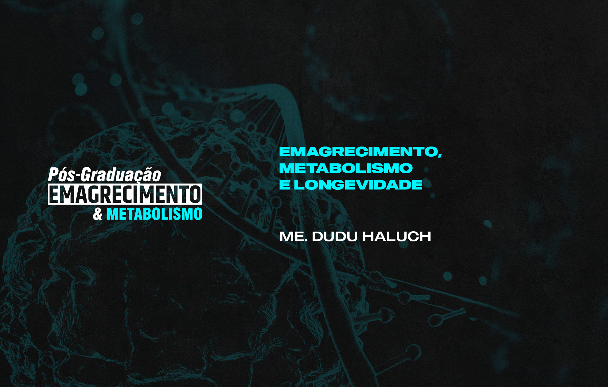 Course Image EMAGRECIMENTO, METABOLISMO E LONGEVIDADE