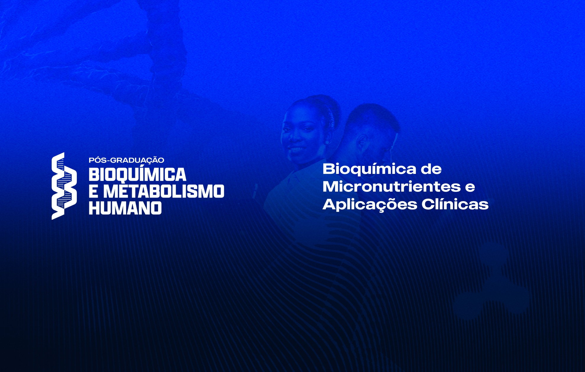Course Image BIOQUÍMICA DE MICRONUTRIENTES E APLICAÇÕES CLÍNICAS