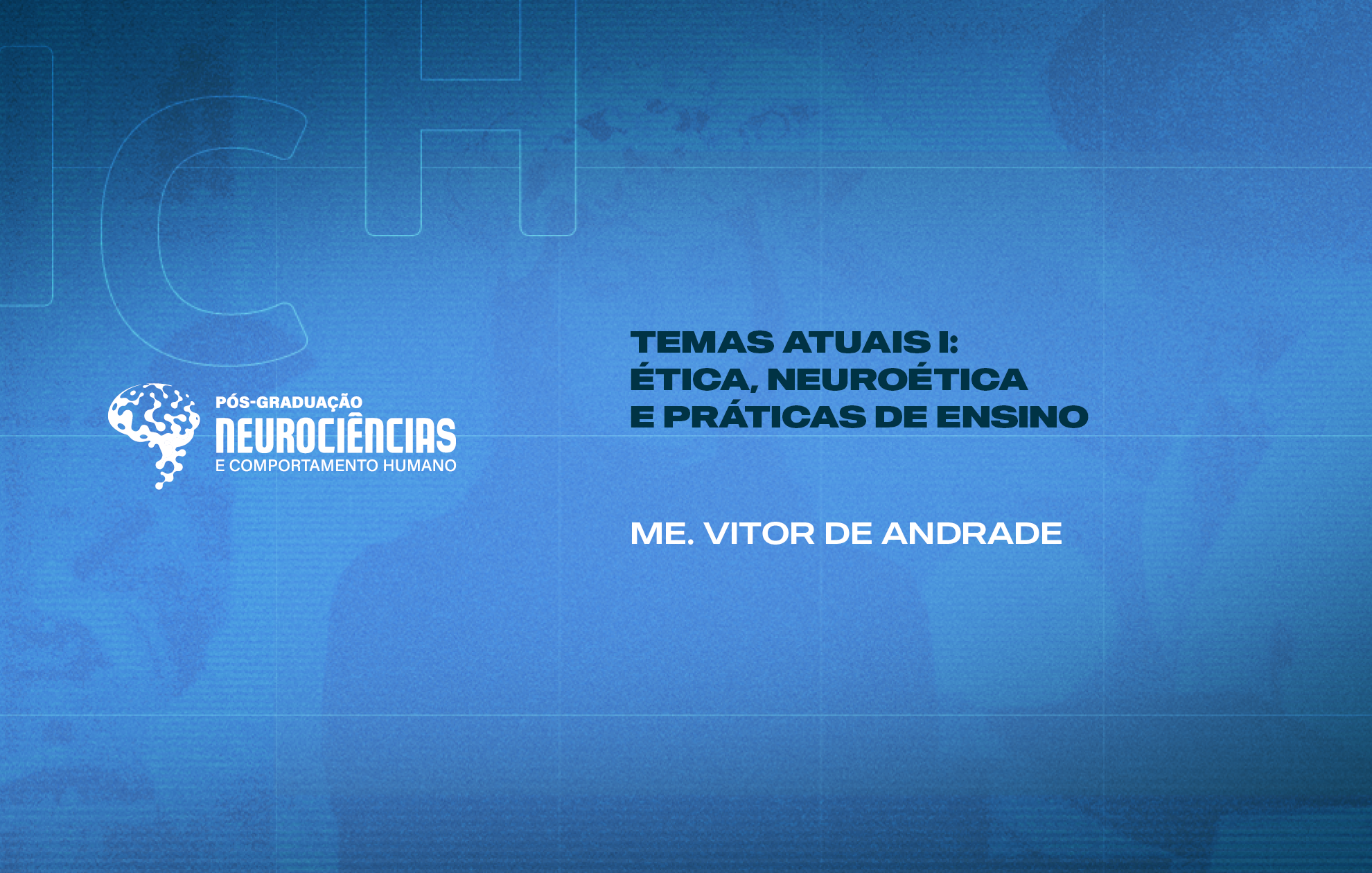 Course Image TEMAS ATUAIS I: ÉTICA, NEUROÉTICA E PRÁTICAS DE ENSINO 