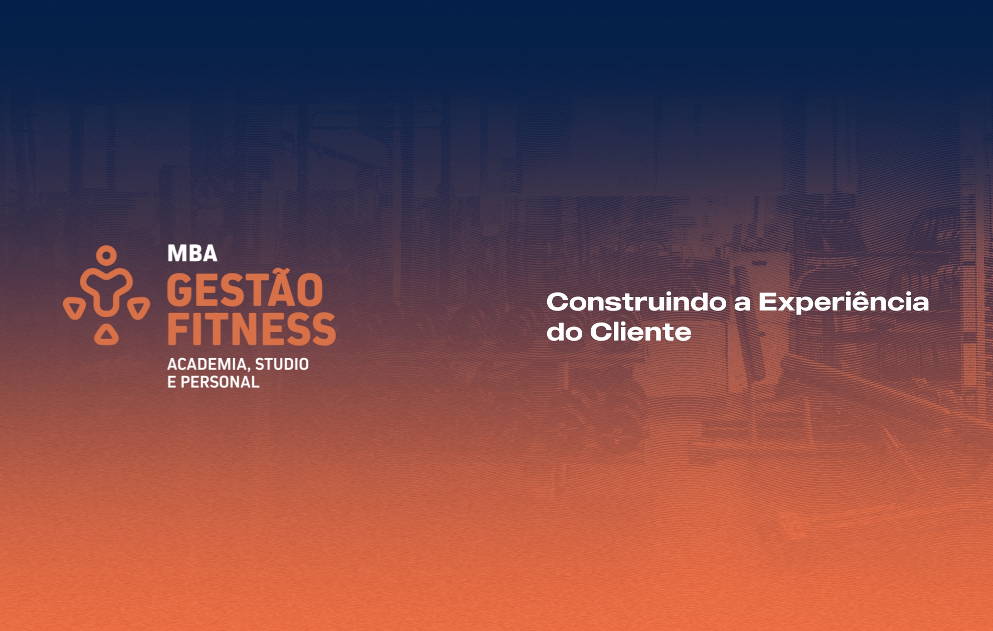 Course Image CONSTRUINDO A EXPERIÊNCIA DO CLIENTE 