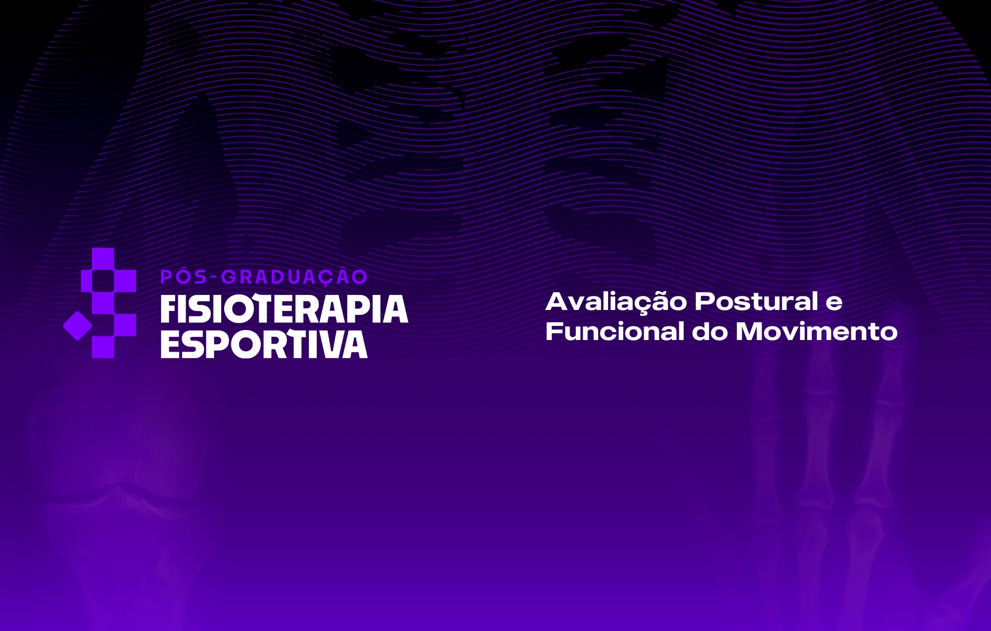 Course Image AVALIAÇÃO POSTURAL E FUNCIONAL DO MOVIMENTO