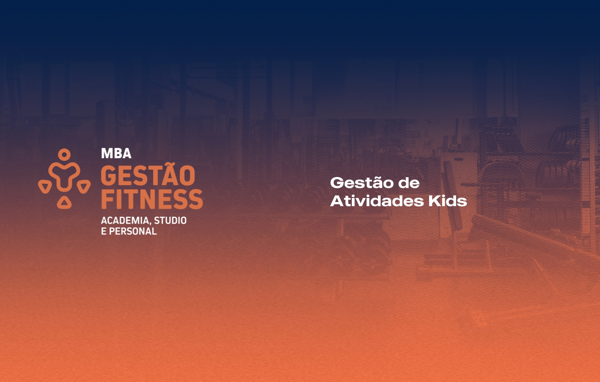 Course Image GESTAO DE ATIVIDADES KIDS