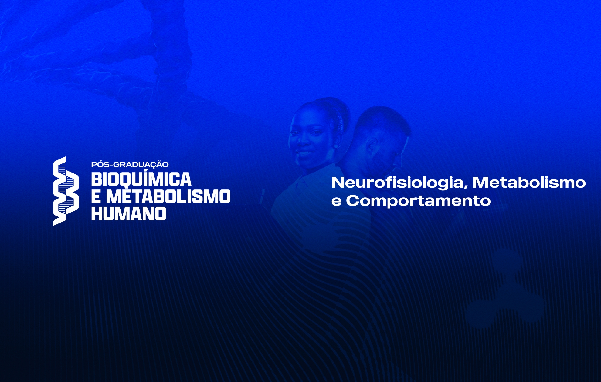 Course Image NEUROFISIOLOGIA, METABOLISMO E COMPORTAMENTO