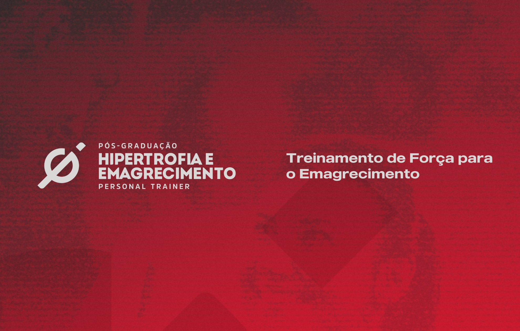 Course Image TREINAMENTO DE FORÇA PARA O EMAGRECIMENTO