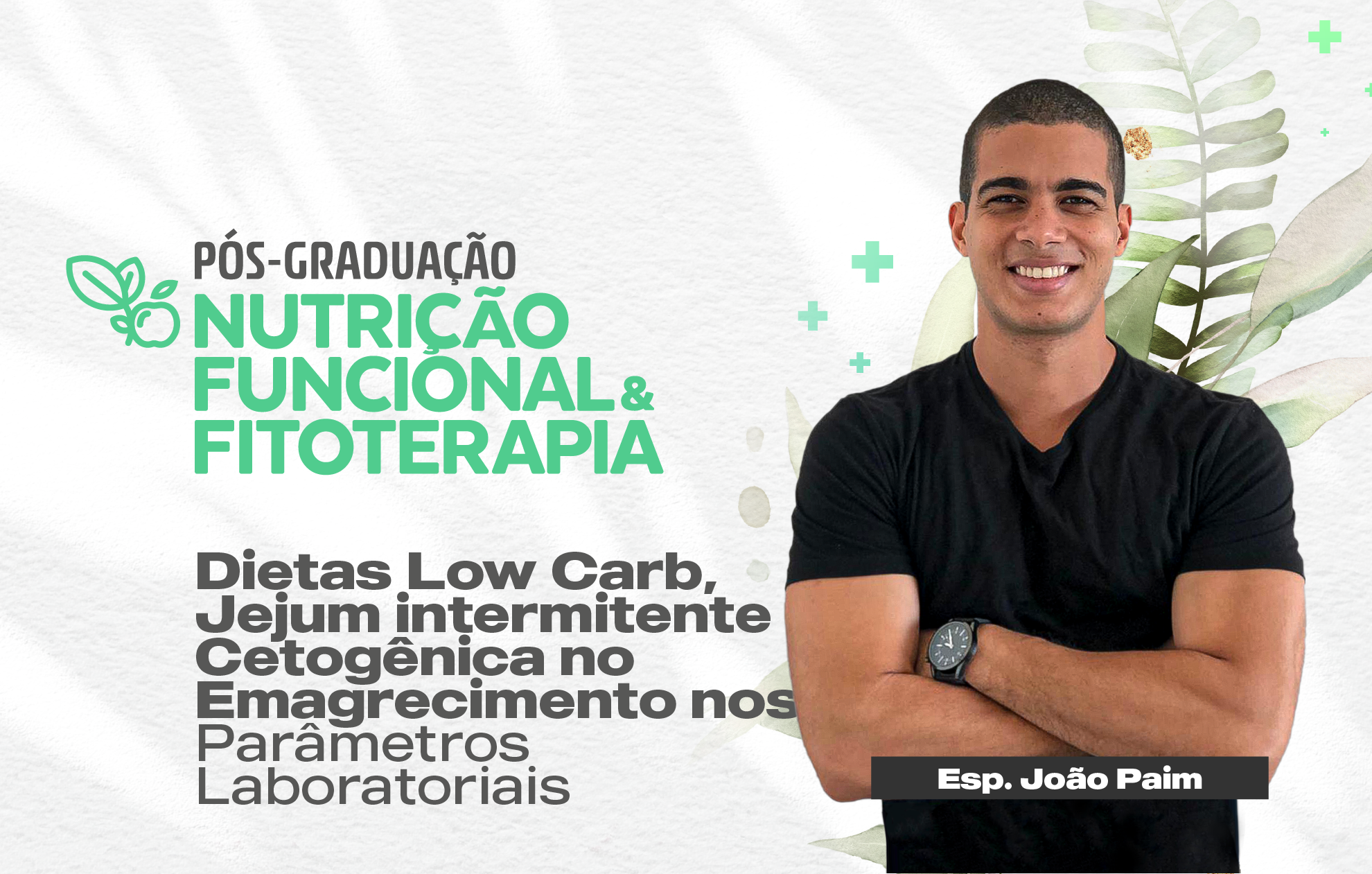 Course Image DIETAS LOW CARB, JEJUM INTERMITENTE E CETOGÊNICA NO EMAGRECIMENTO E NOS PARÂMETROS LABORATORIAIS