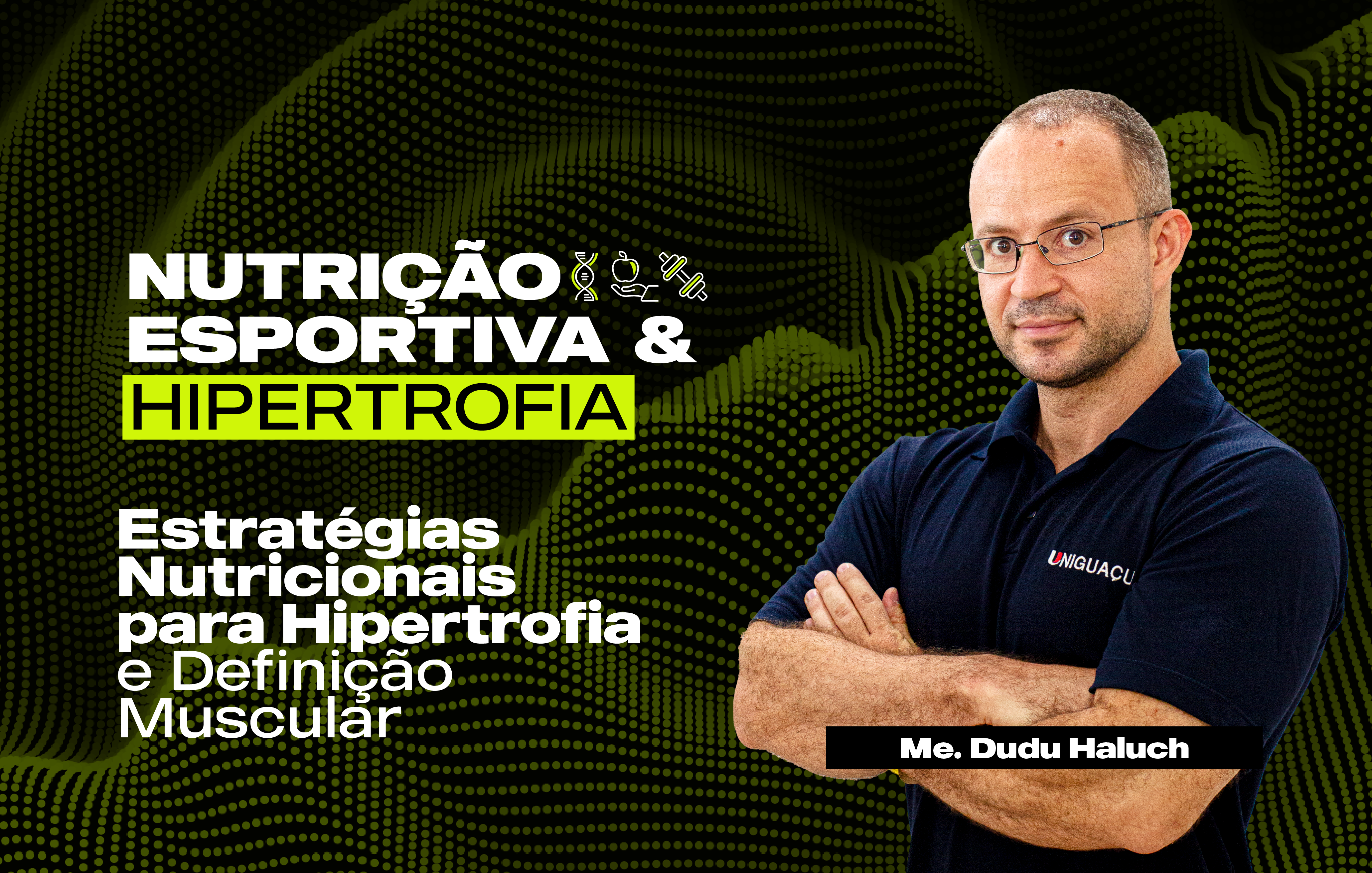 Course Image ESTRATÉGIAS NUTRICIONAIS PARA HIPERTROFIA E DEFINIÇÃO MUSCULAR