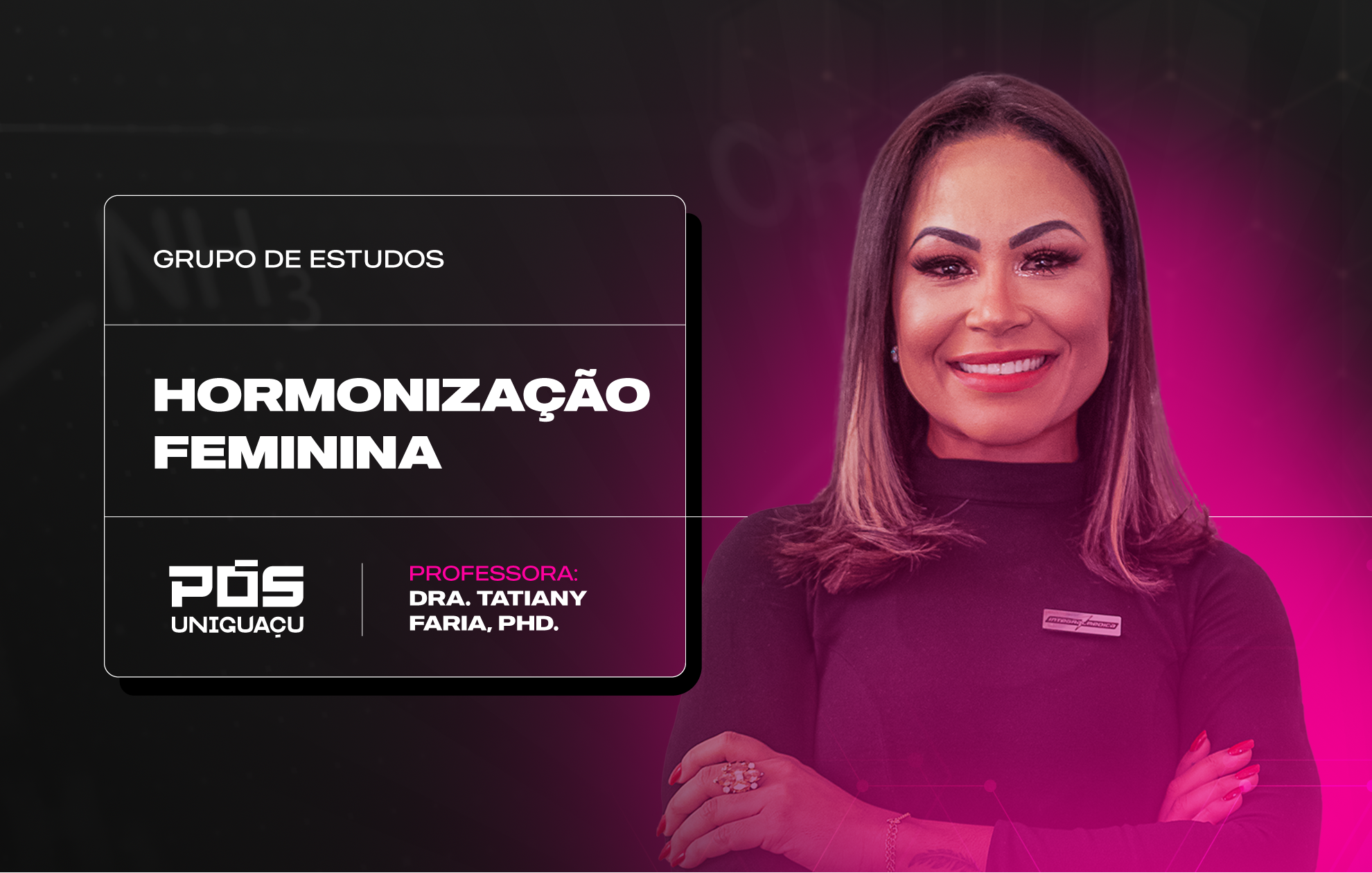 Course Image HORMONIZAÇÃO FEMININA - Dra. Tatiany Faria, PhD