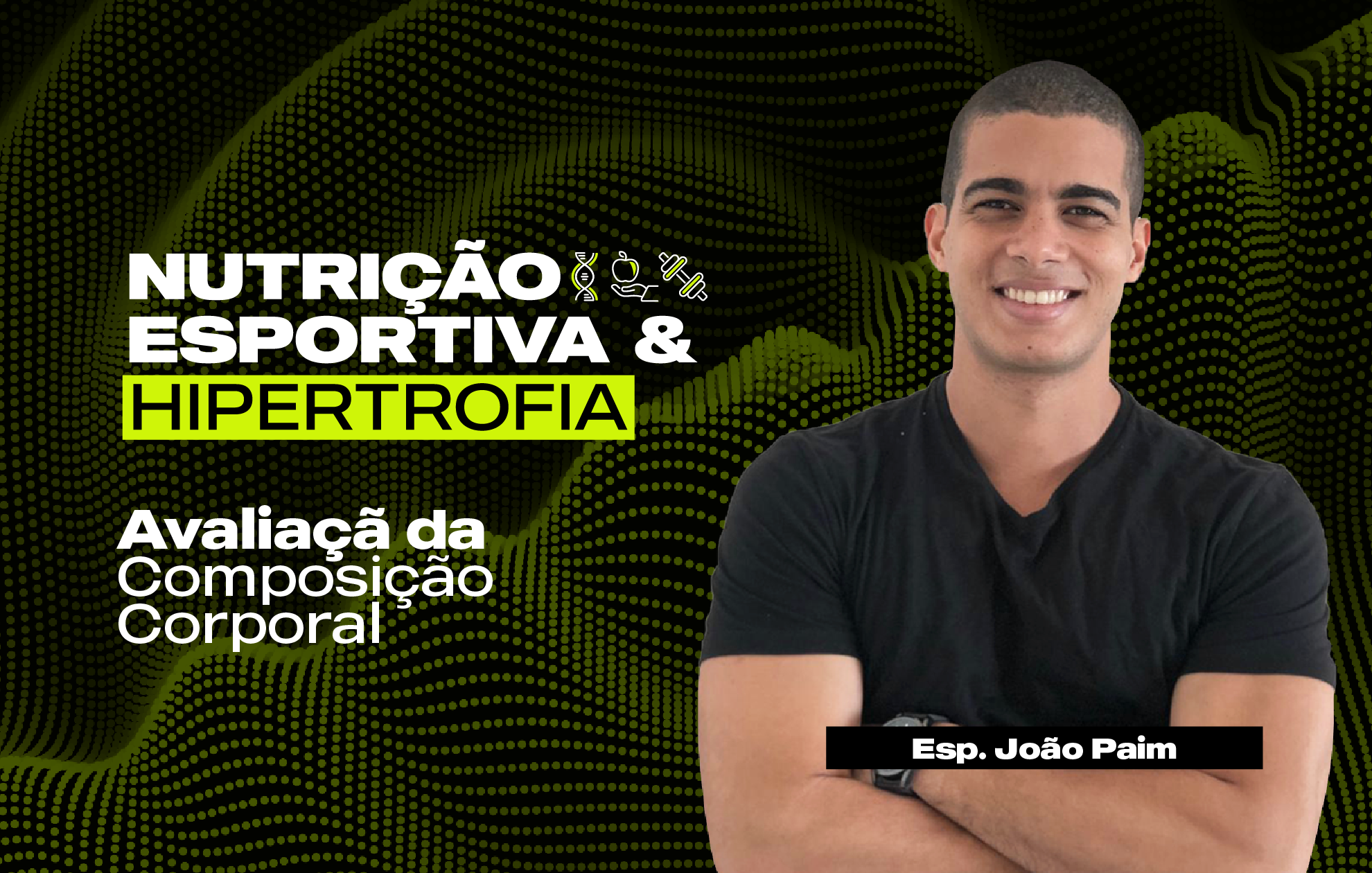Course Image AVALIAÇÃO DA COMPOSIÇÃO CORPORAL 