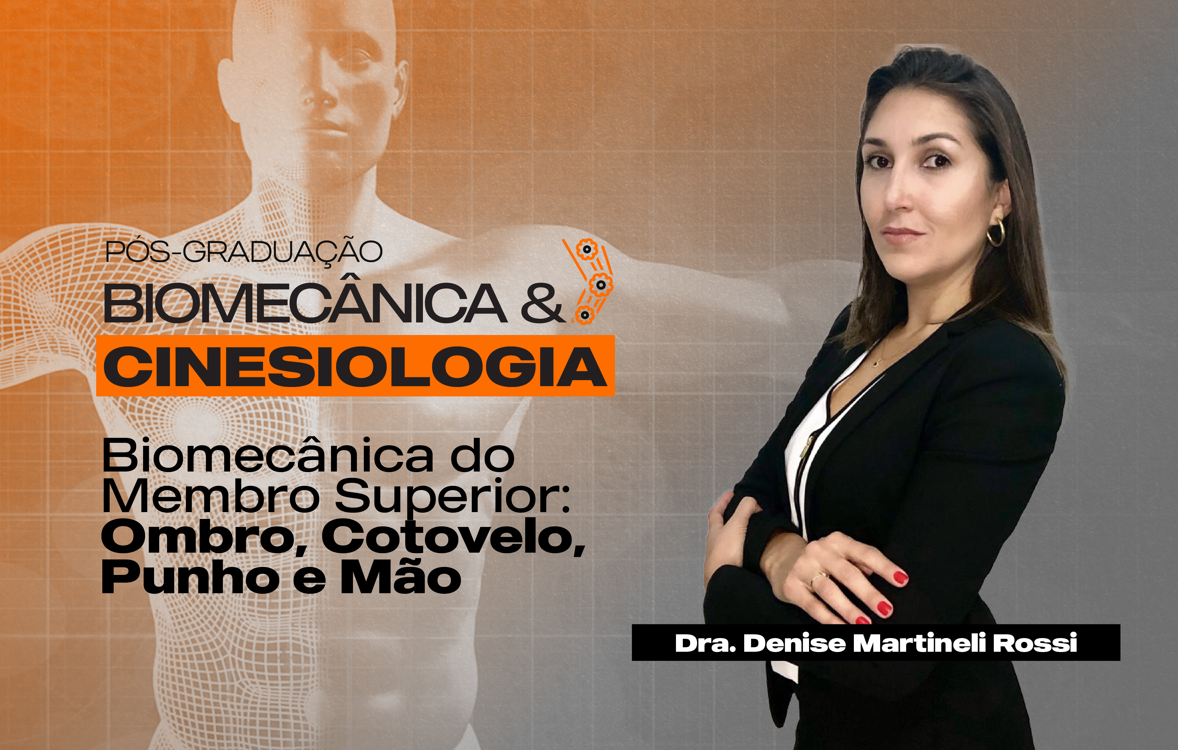 Course Image BIOMECÂNICA E CINESIOLOGIA DOS MEMBROS SUPERIORES: OMBRO, COTOVELO, PUNHO E MÃO