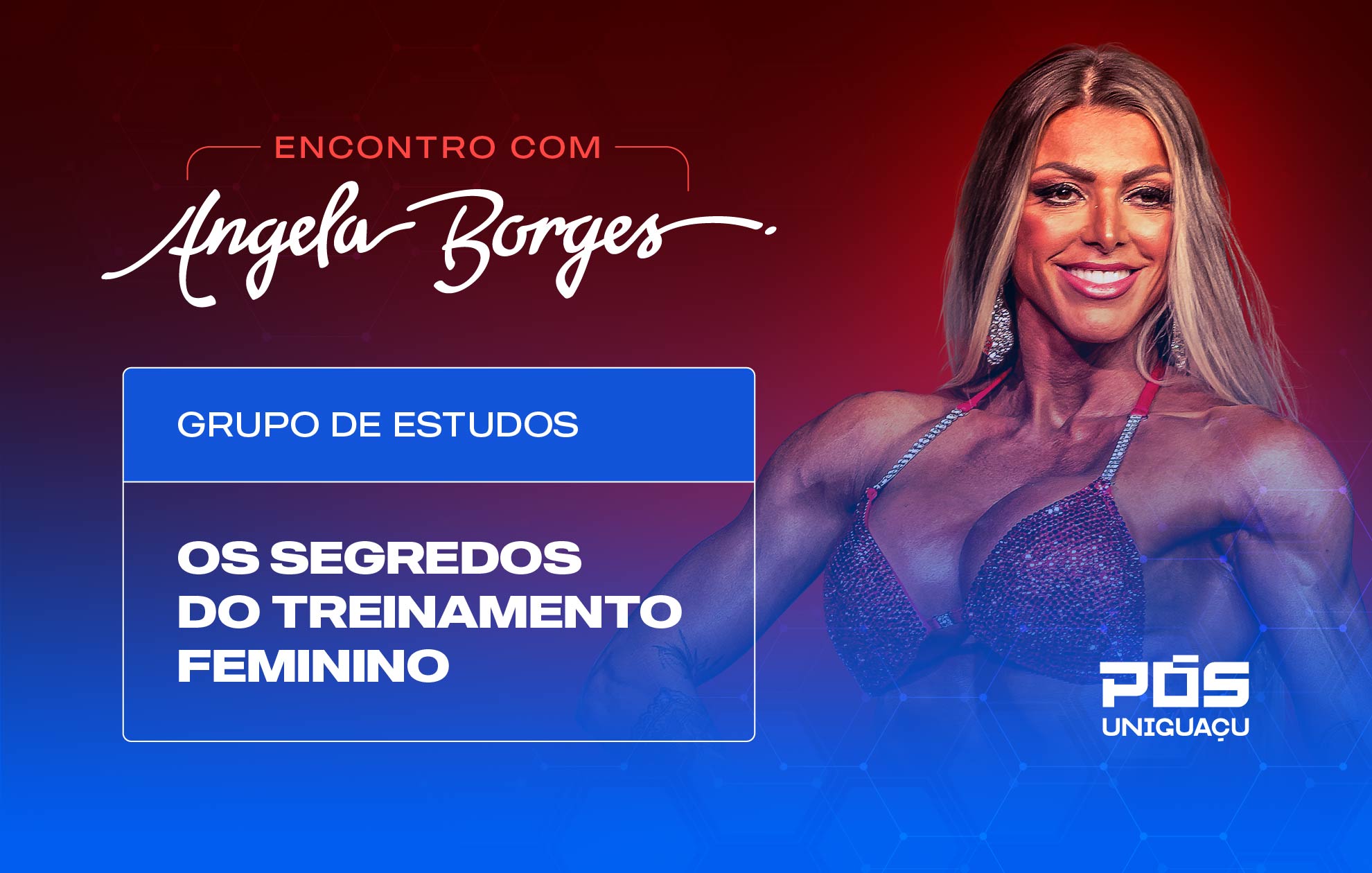 Course Image ENCONTRO COM ANGELA BORGES - OS SEGREDOS DO TREINAMENTO FEMININO