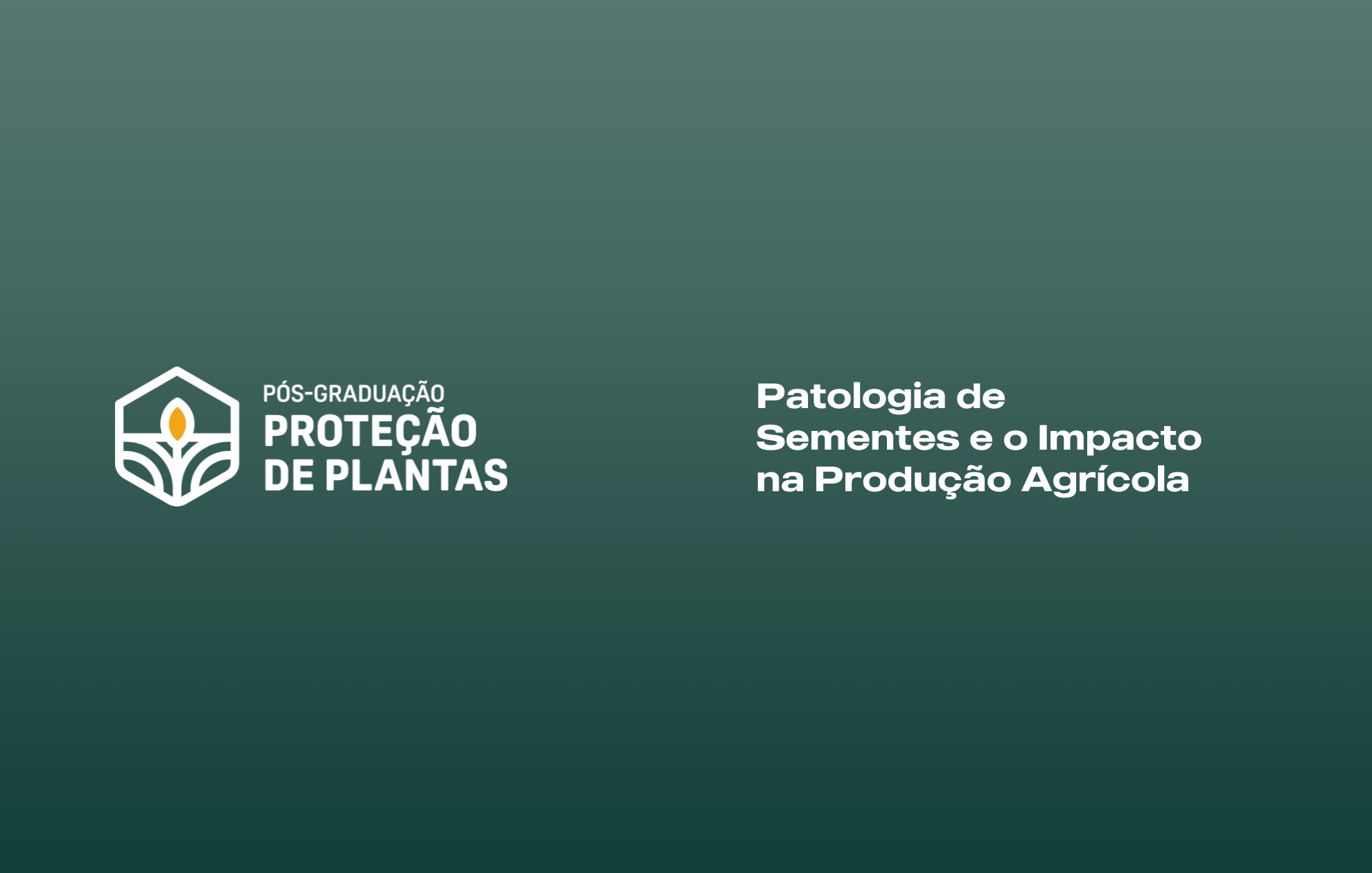 Course Image PATOLOGIA DE SEMENTES E O IMPACTO NA PRODUÇÃO AGRÍCOLA