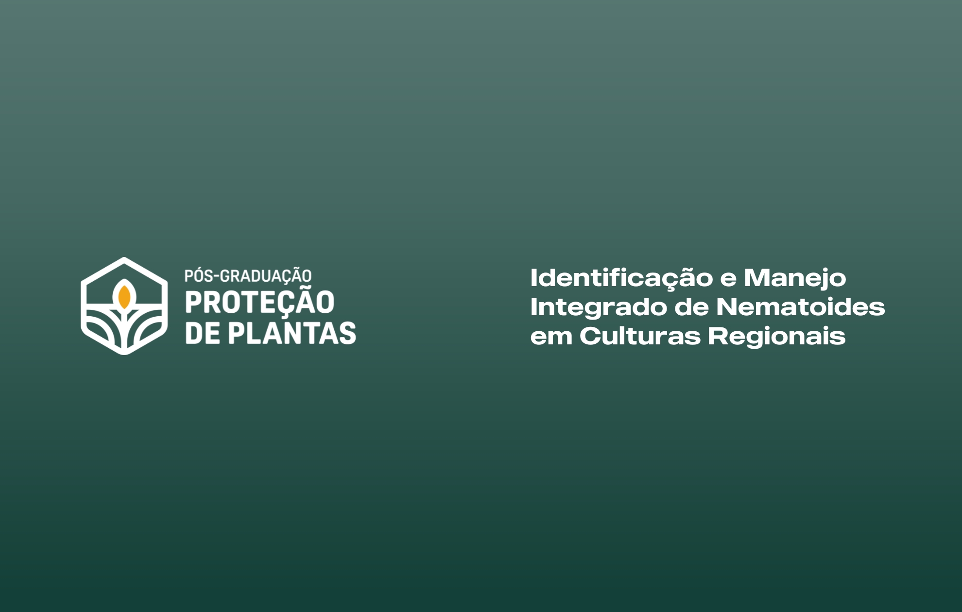Course Image IDENTIFICAÇÃO E MANEJO INTEGRADO DE NEMATOIDES EM CULTURAS REGIONAIS