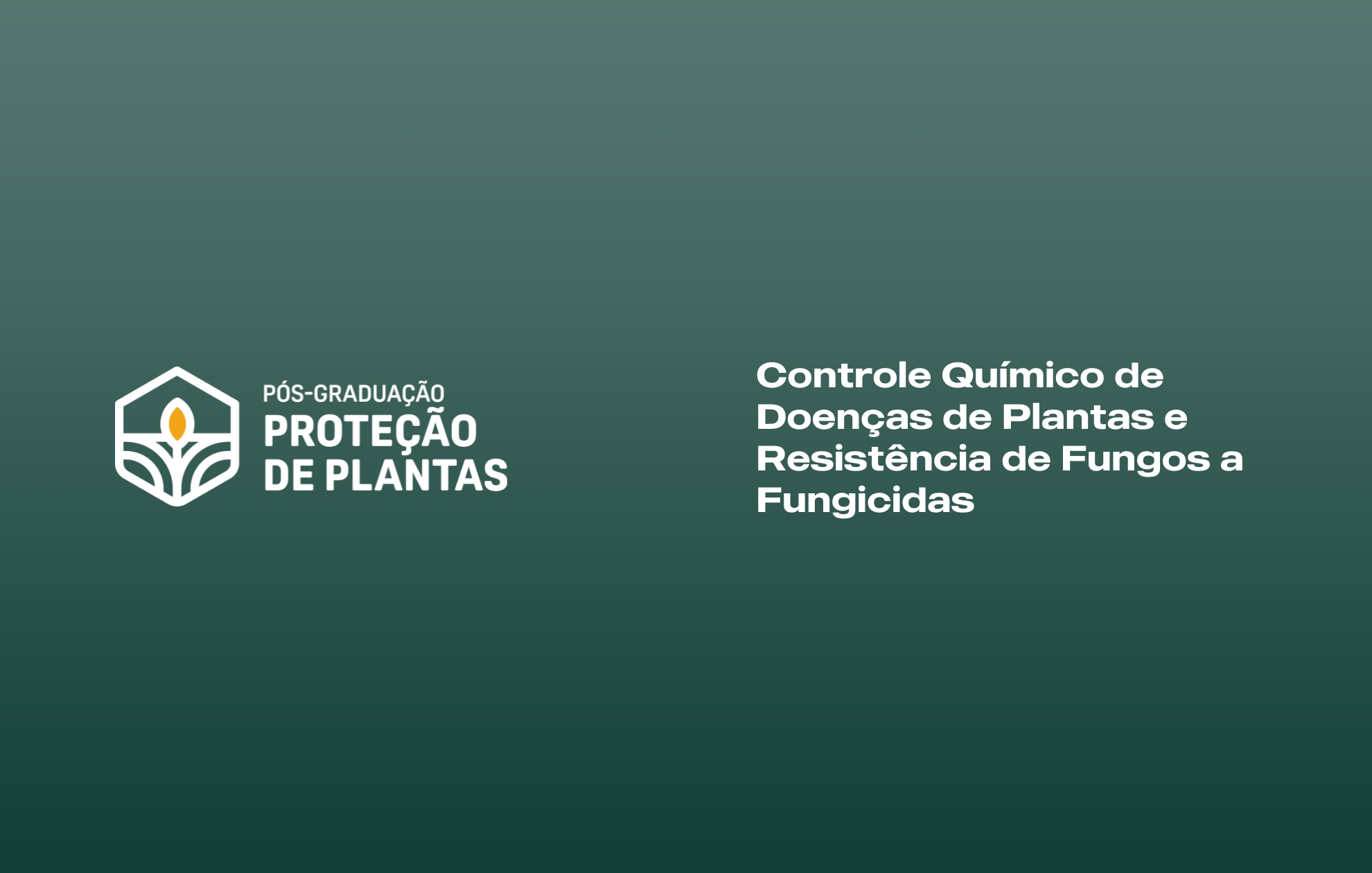 Course Image CONTROLE QUÍMICO DE DOENÇAS DE PLANTAS E RESISTÊNCIA DE FUNGOS A FUNGICIDAS