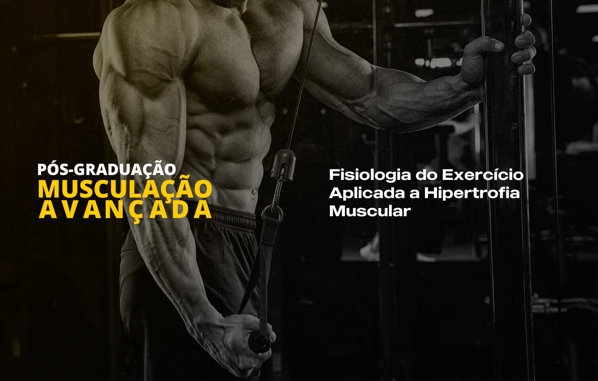 Course Image FISIOLOGIA DO EXERCÍCIO APLICADA A HIPERTROFIA MUSCULAR