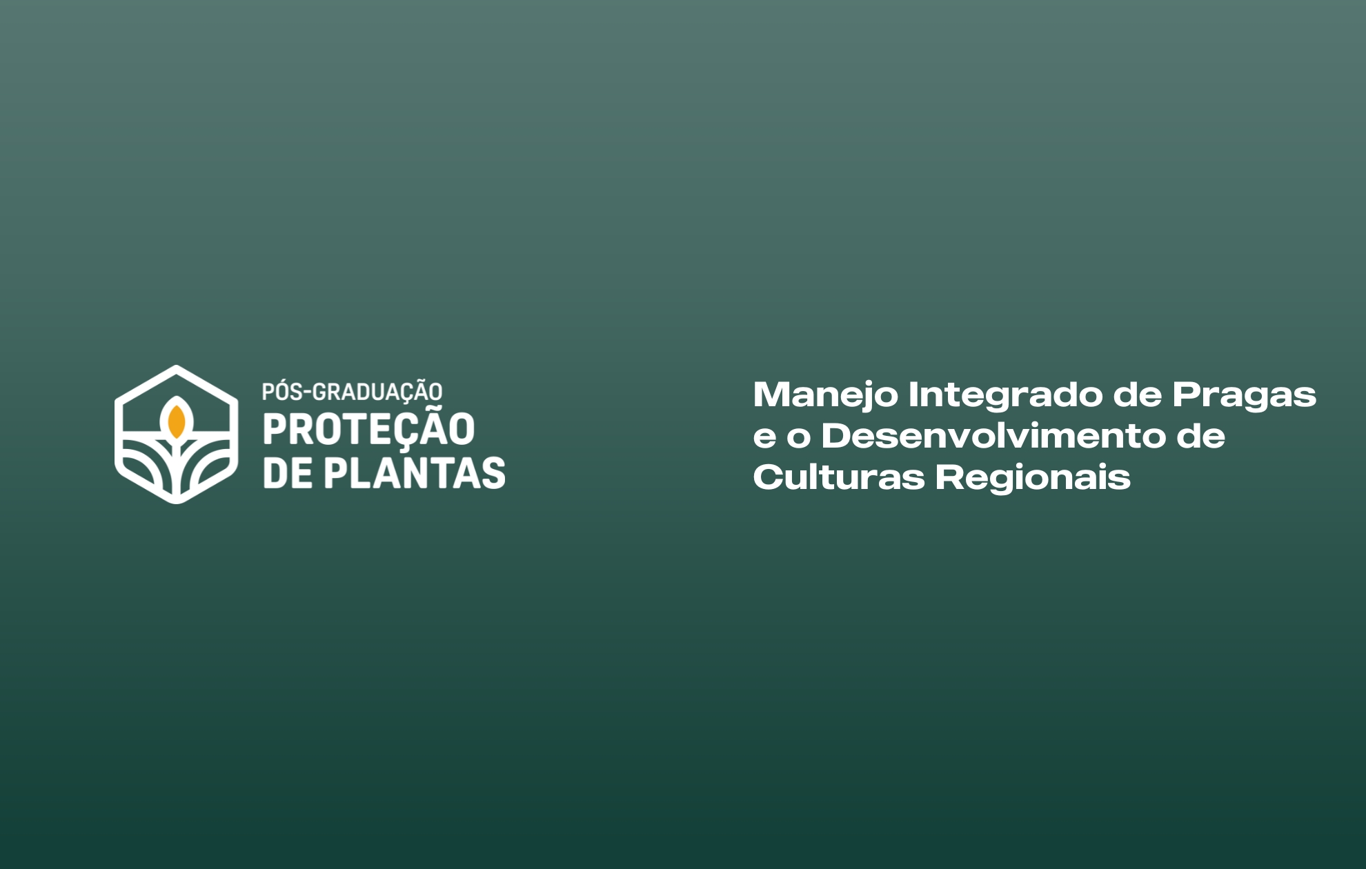 Course Image MANEJO INTEGRADO DE PRAGAS E O DESENVOLVIMENTO DE CULTURAS REGIONAIS