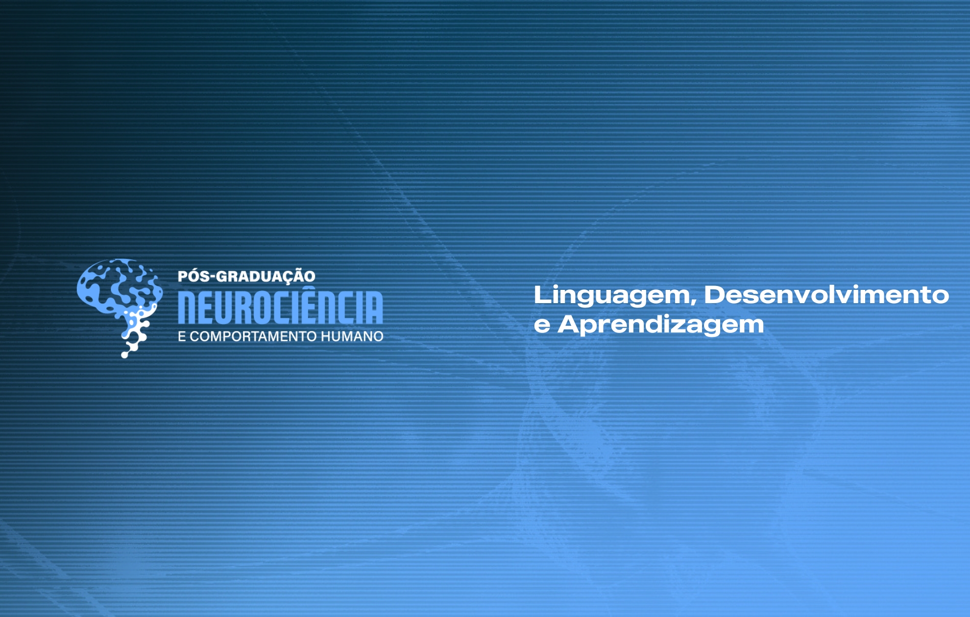 Course Image LINGUAGEM, DESENVOLVIMENTO E APRENDIZAGEM