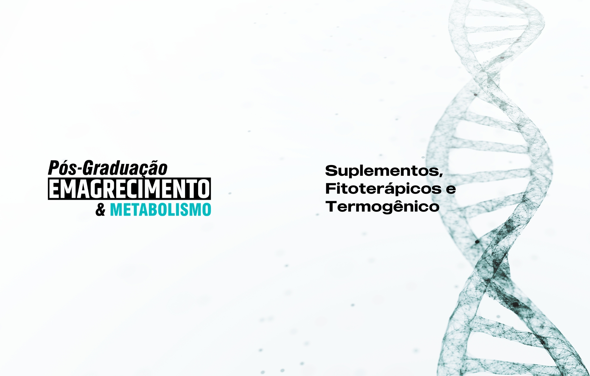 Course Image SUPLEMENTOS, FITOTERÁPICOS E TERMOGÊNICOS