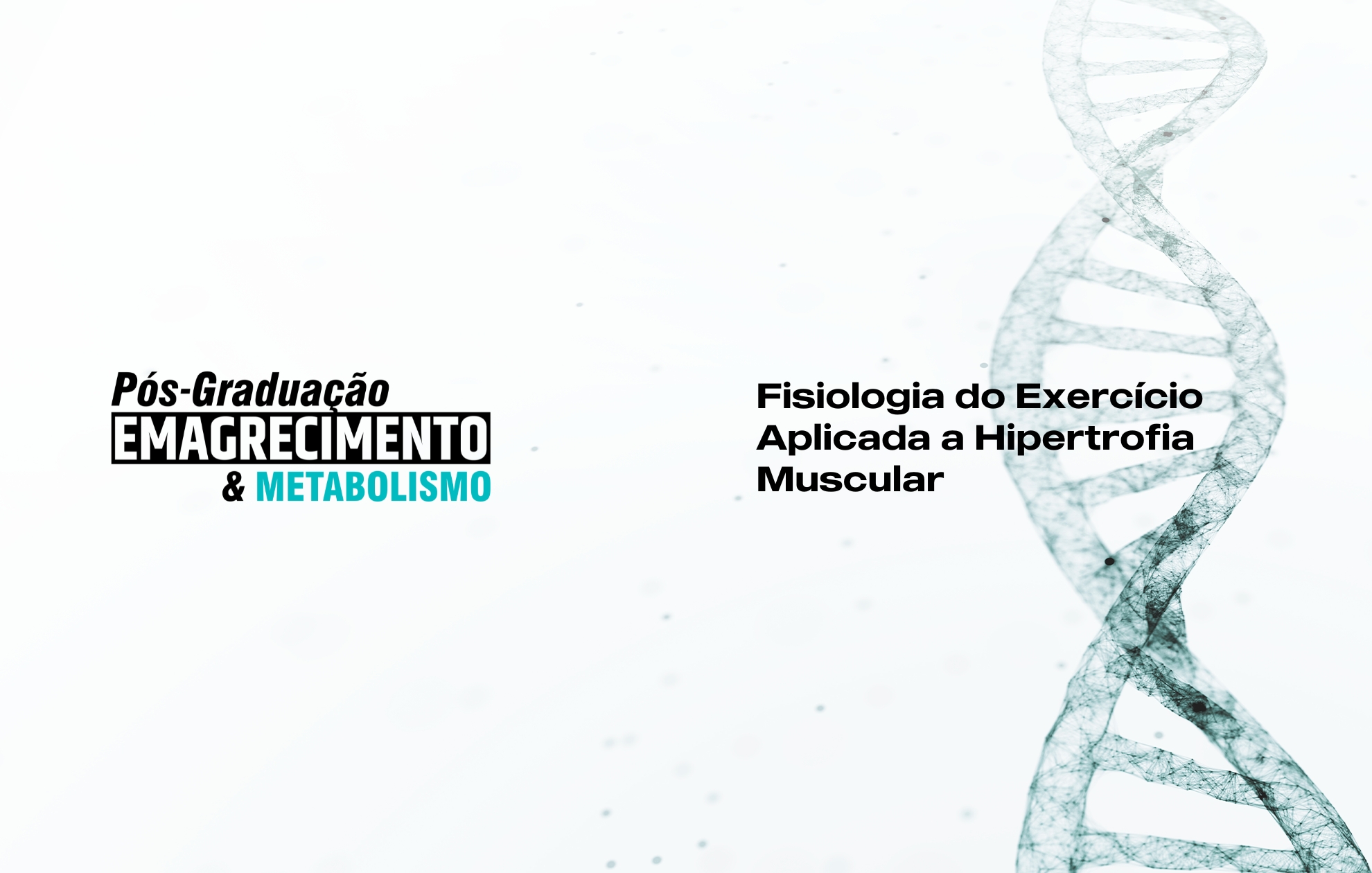 Course Image FISIOLOGIA DO EXERCÍCIO APLICADA A HIPERTROFIA MUSCULAR