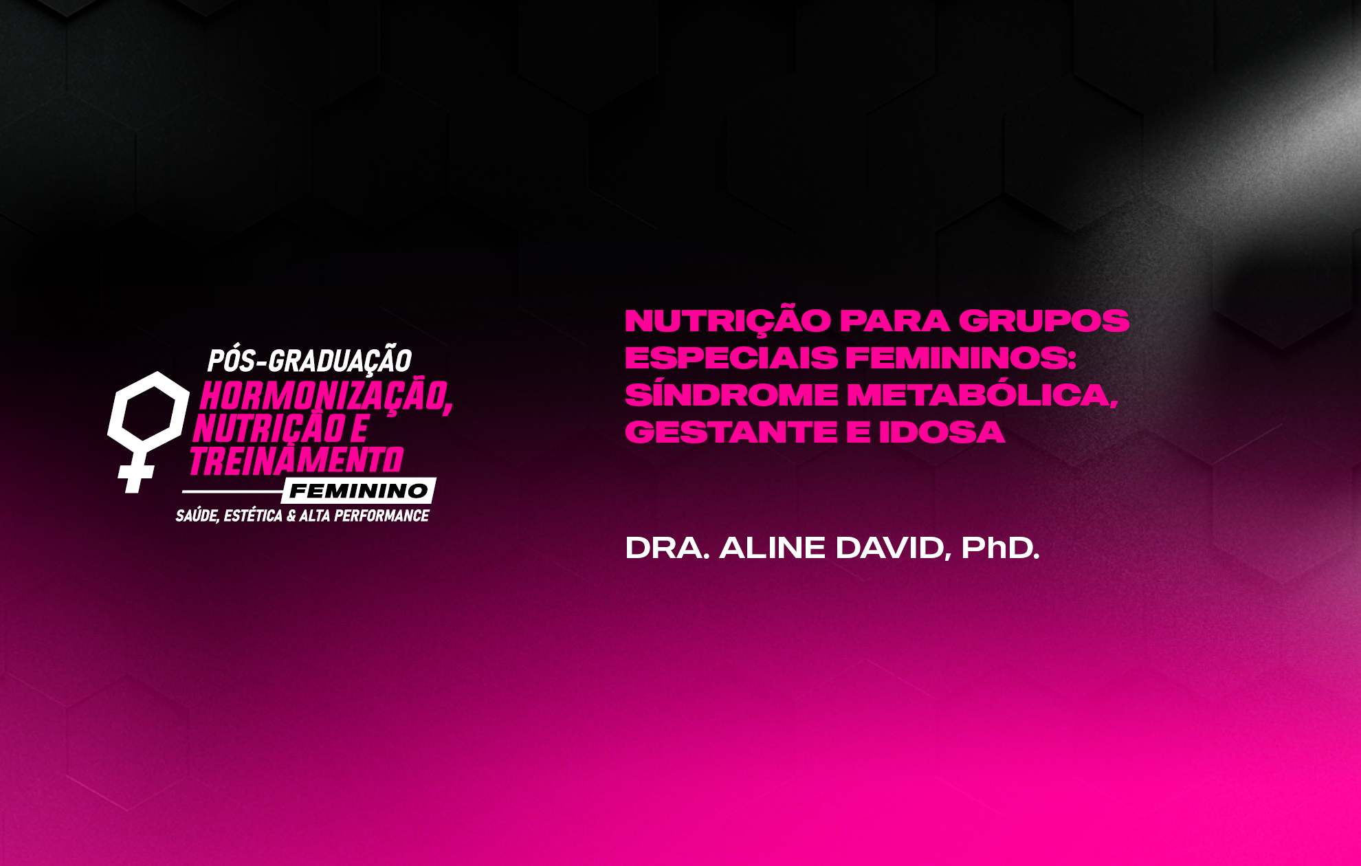 Course Image NUTRIÇÃO PARA GRUPOS ESPECIAIS FEMININOS: SÍNDROME METABÓLICA, GESTANTE E IDOSA 